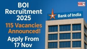 BOI Recruitment 2025: 115 Vacancies Announced! 
