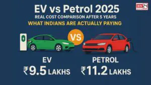 EV vs Petrol 2025: Real Cost Comparison After 5 Years — What Indians Are Actually Paying