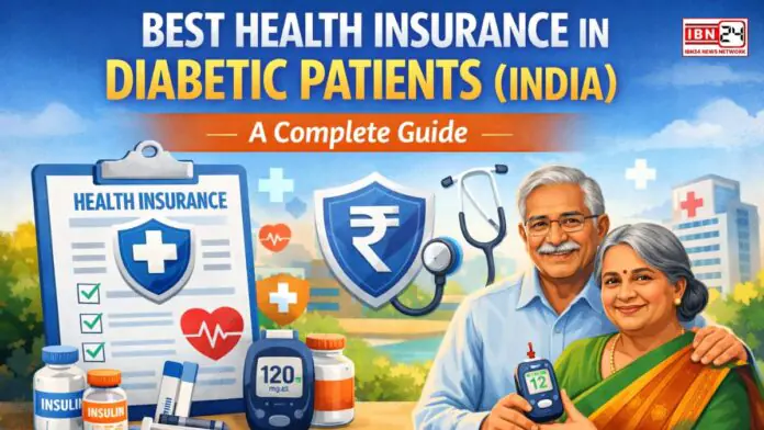 Best Health Insurance in Diabetic patients (India) A complete Guide.
