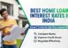 Best Home Loan Interest Rates in India: Smart Tricks to Get the Lowest EMI Best Home Loan Interest Rates in India: Smart Tricks to Get the Lowest EMI