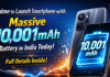 Realme to Launch Smartphone with Massive 10,001mAh Battery in India Today – Full Details Inside Realme to Launch Smartphone with Massive 10,001mAh Battery in India Today – Full Details Inside