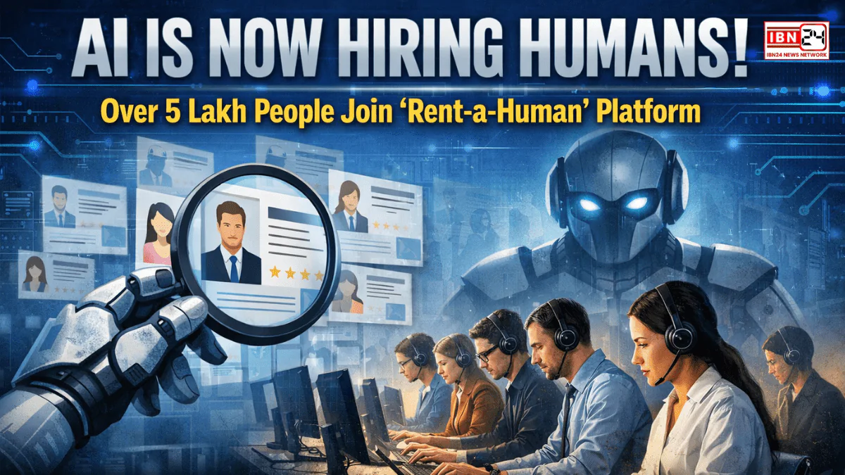 AI Is Now Hiring Humans: Over 5 Lakh People Join ‘Rent-a-Human’ Platform, Experts Raise Big Accountability Concerns