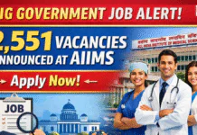 Big Government Job Alert: 2,551 Vacancies announced at AIIMS -Apply Now! Big Government Job Alert: 2,551 Vacancies announced at AIIMS -Apply Now!