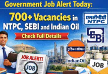 Government Job Alert Today: 700 + Vacancies in NTPC, SEBI and Indian Oil Check Full Details. Government Job Alert Today: 700 + Vacancies in NTPC, SEBI and Indian Oil Check Full Details