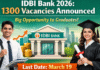 IDBI Bank 2026: 1300 Vacancies Announced- Big Opportunity to Graduates, Last Date March 19. IDBI Bank 2026: 1300 Vacancies Announced