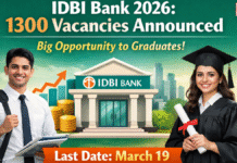 IDBI Bank 2026: 1300 Vacancies Announced- Big Opportunity to Graduates, Last Date March 19. IDBI Bank 2026: 1300 Vacancies Announced