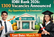 IDBI Bank 2026: 1300 Vacancies Announced- Big Opportunity to Graduates, Last Date March 19. IDBI Bank 2026: 1300 Vacancies Announced