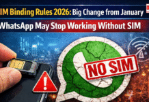 SIM Binding Rules 2026: Big Change from January – WhatsApp May Stop Working Without SIM Big Change from January – WhatsApp May Stop Working