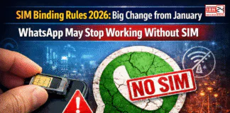 SIM Binding Rules 2026: Big Change from January – WhatsApp May Stop Working Without SIM Big Change from January – WhatsApp May Stop Working