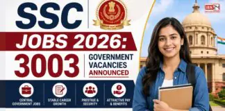 SSC Jobs 2026: 3003 Government Vacancies Announced – Apply Now! SSC Jobs 2026: 3003 Government Vacancies Announced – Apply Now!