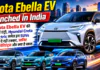 Toyota Ebella EV Launched in India : Toyota Ebella EV की भारत में एंट्री, Hyundai Creta Electric समेत इन SUVs को दे रही टक्कर, जानिए कीमत, वेरिएंट्स और क्या है खास ? Toyota Ebella EV Launched in India