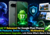 Android 17 Released for Google Pixel Phones : New AI Features, Better Security, Multitasking and Performance Upgrades, Lets Know What’s New in Android 17 ? Android 17 Released for Google Pixel Phones