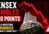 Stock Market Falls Sharply : Sensex Tumbles 800 Points, Should Investors Be Worried About What’s Coming Next ? Stock Market Falls Sharply