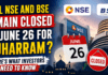 Stock Market Holiday : Will NSE and BSE Remain Closed on June 26 for Muharram ? Here’s What Investors Need to Know ? Stock Market Holiday