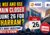 Stock Market Holiday : Will NSE and BSE Remain Closed on June 26 for Muharram ? Here’s What Investors Need to Know ? Stock Market Holiday