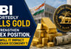 Reserve Bank of India : RBI Reportedly Sells Gold to Strengthen Forex Position, How Will It Impact the Indian Economy ? Reserve Bank of India