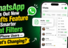 WhatsApp New Features : WhatsApp Rolls Out New Drafts Feature and Smarter Chat Filters for iPhone Users — What’s Changing? WhatsApp New Features