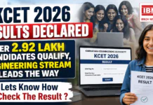 KCET 2026 Results Declared : Over 2.92 Lakh Candidates Qualify, Engineering Stream Leads the Way, Lets Know How To Check The Result ? KCET 2026 Results Declared