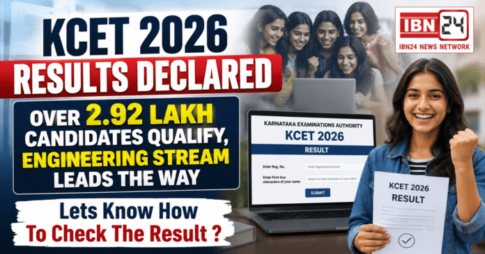 KCET 2026 Results Declared KCET 2026 Results Declared