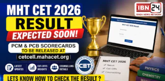 MHT CET 2026 Result Expected Soon : PCM & PCB Scorecards to be Released at cetcell.mahacet.org, Check Latest Updates, Cut-Offs and Counselling Details MHT CET Result 2026