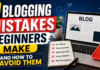 5 Blogging Mistakes Beginners : Make And How to Avoid Them 5 Blogging Mistakes Beginners