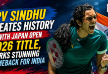 PV Sindhu Creates History : Japan Open 2026 Title, Marks Stunning Comeback for India PV Sindhu Creates History