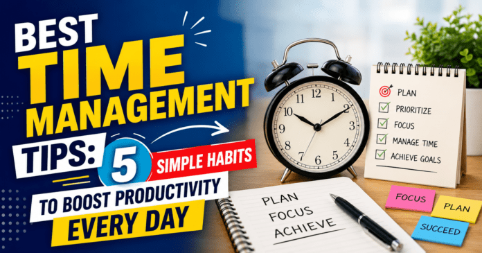 Best Time Management Tips