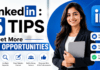 LinkedIn : 5 Tips to Get More Job Opportunities LinkedIn