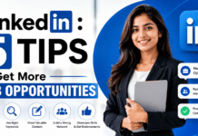 LinkedIn : 5 Tips to Get More Job Opportunities LinkedIn
