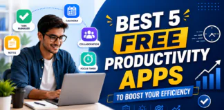 Best 5 Free Productivity Apps : to Boost Your Efficiency Best 5 Free Productivity Apps