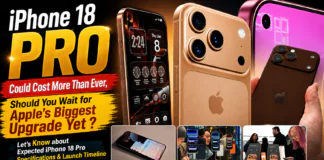 iPhone 18 Pro Price Leak : iPhone 18 Pro Could Cost More Than Ever, Should You Wait for Apple’s Biggest Upgrade Yet ? lets Know about Expected iPhone 18 Pro Specifications and Launch Timeline iPhone 18 Pro Price Leak
