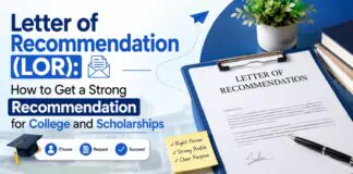Letter of Recommendation (LOR): How to Get a Strong Recommendation for College and Scholarships Letter of Recommendation (LOR)