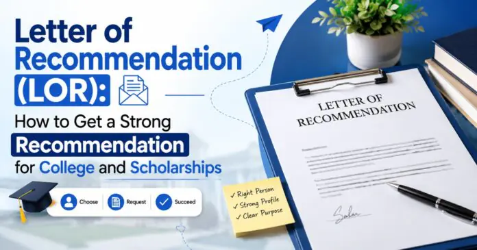 Letter of Recommendation (LOR)