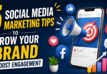 5 Social Media Marketing Tips : to Grow Your Brand and Boost Engagement 5 Social Media Marketing Tips