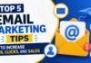 Top 5 Email Marketing Tips : to Increase Opens, Clicks, and Sales Top 5 Email Marketing Tips