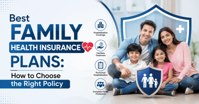 Best Family Health Insurance Plans