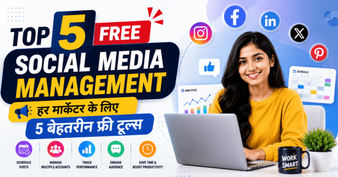Top 5 Free Social Media Management Top 5 Free Social Media Management