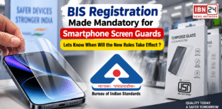 BIS Rule 2027 : BIS Registration Made Mandatory for Smartphone Screen Guards, Lets Know When Will the New Rules Take Effect ? BIS Rule 2027