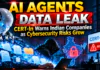AI Agents Data Leak : CERT-In Warns Indian Companies as Cybersecurity Risks Grow AI Agents Data Leak