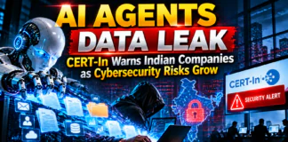 AI Agents Data Leak : CERT-In Warns Indian Companies as Cybersecurity Risks Grow AI Agents Data Leak