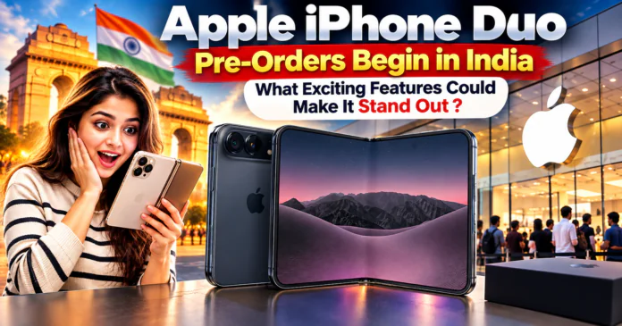 Apple iPhone Duo Pre-Orders Begin in India