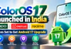 ColorOS 17 Launched in India : Oppo, OnePlus and Realme Devices Set to Get Android 17 Upgrade, Check Features and Rollout Schedule ColorOS 17 Launched in India