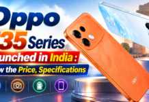 Oppo F35 Series Launched in India : Know the Price, Specifications Oppo F35 Series Launched in India