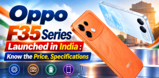 Oppo F35 Series Launched in India : Know the Price, Specifications Oppo F35 Series Launched in India