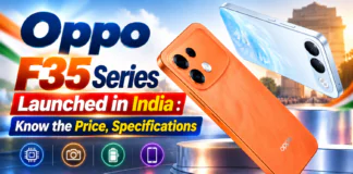 Oppo F35 Series Launched in India : Know the Price, Specifications Oppo F35 Series Launched in India